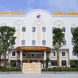 Phu Long Tam Ky Hotel & Restaurant Exterior photo